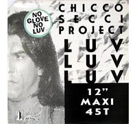 Chicco Secci Project - Luv Luv Luv [Vinilo]