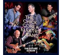 Chick Corea Elektric Band - Future Is Now [Vinilo]