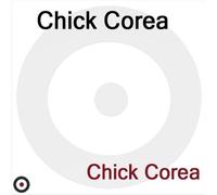 Chick Corea Elektric Band II - Chick Corea