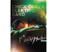 Chick Corea Elektric Band - Live at Montreux 2004 [Alemania] [DVD]