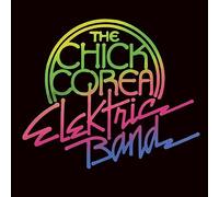 Chick Corea Elektric Band - The Chick Corea Elektric Band
