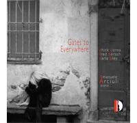 Chick Corea Emanuele Arciuli: Gates to Everywhere (CD) Album