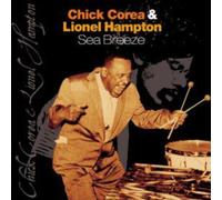 Chick Corea & Lionel Hampton - Seabreeze