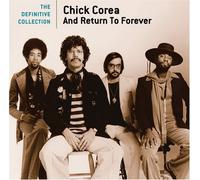 Chick Corea & Return to - Definitive Collection
