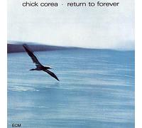 Chick Corea - Return To Forever [UHQCD]