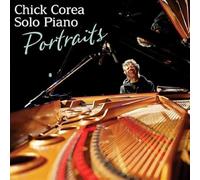 Chick Corea - Solo Piano: Portraits