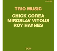 Chick Corea - Trio Music