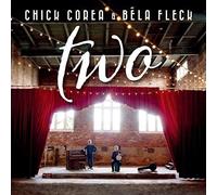 Chick Corea - Two (& Bela Fleck)