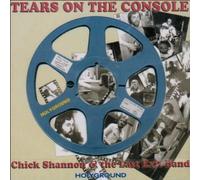 Chick Shannon & The Last Exit - Tears on the Console