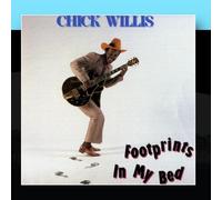 Chick Willis - Footprints in My Bed [Import]