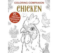 Chicken Coloring: Companion Book, Funny Mandalas Pages, Positive Quotes Painting
