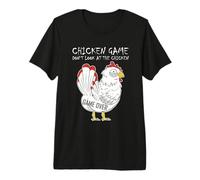 Chicken Game Don`t Look at The Chicken Game Over Farmers Camiseta Premium