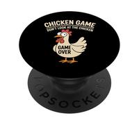 Chicken Game Don't-Look At The Chicken Funny Chicken Humor PopSockets PopGrip Adhesivo