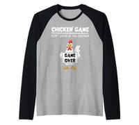 Chicken Game Don't Look At The Chicken Game Over Funny Camiseta Manga Raglan