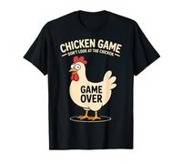 Chicken Game Over Funny Chicken Humor Camiseta