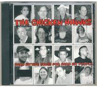 Chicken Hawks - Hard Hitting Songs for Hard Hit People