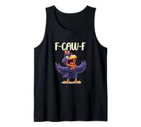 Chicken Humor. Raven F-Caw-F, Funny FCAWF Camiseta sin Mangas