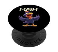 Chicken Humor. Raven F-Caw-F, Funny FCAWF PopSockets PopGrip Adhesivo