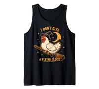 Chicken, no me Importa un Vuelo, Divertido, Cluck, Humor de Bruja Camiseta sin Mangas