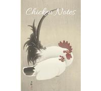 Chicken Notes: A Graph Paper Composition Book Ideal For Homesteaders (Homesteader Composition Books)