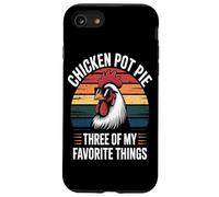 Chicken Pot Pie Tres De Mis Cosas Favoritas Chicken Lover Carcasa para iPhone SE (2020) / 7/8