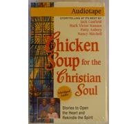 Chicken Soup for the Christian Soul