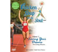 Chicken Soup for the Soul - Chicken Soup for Soul Live 3: Living Your Dreams [USA] [DVD]