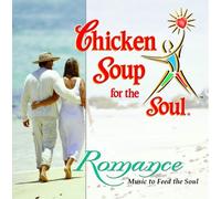 Chicken Soup for the Soul - Chicken Soup for the Soul: Romance