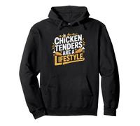 Chicken Tender Not Just Food Lifestyle Identity Humor Sudadera con Capucha