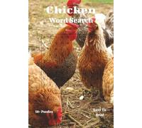 Chicken Word Search Book: Word Searches with Easy to Read Print about everything chickens. | 6x9 inches, 110 pages | 50+ Puzzles.
