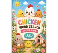 Chicken Word Search: Different Breeds | Backyard Care | Cute & Funny Words | Foods & Treats | Farm Life & Country Living | Easy to Read Print for ... | 6x9 inches | 120 pages | 55+ Puzzles