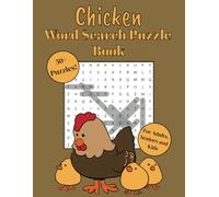 Chicken Word Search Puzzle Book: With Easy to Read Print about Chickens and more | 8.5x11 inches, 110 pages | 50+ Puzzles | Gift for Vacations, Holidays and Free Times