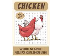 Chicken Word Search Puzzle Book: Word Searches with Easy to Read Print about Chicken, Chicken Recipes, Chicken Breeds and More | 6x9 inches, 110 pages ... Gift for Vacations, Holidays and Free Times.