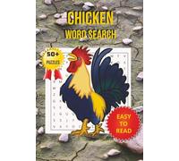 Chicken Word Search Puzzle Book: Word Searches with easy to Read Print about Chickens, poultry, oosters, Farm Birds and More | 6 X 9 inches,110 pages ... for Holidays, Vacations and Relaxation Times