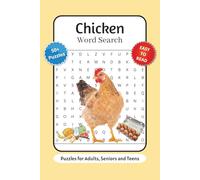Chicken Word Search Puzzle Book: Word Searches with Easy to Read Print about Farmhouse, Chickens, Poultry and More | 6x9 inches, 110 pages | 50+ Puzzles … Gift for Vacations, Holidays and Relaxation