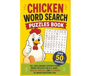 Chicken Word Seard Puzzles Book: Fun Farm-Themed Word Search Puzzles for Chick Lovers, Kids, Adults, and Seniors