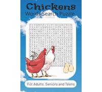 Chickens Word Search Puzzle For Adults, Seniors and Teens: Crossword Puzzles with Easy to Read Print about Chickens, chicks, eggs and more | 6x9 ... Gifts for Chicken lovers, Holidays and Travel