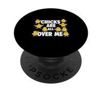 Chicks Are All Over Me Funny Sarcástico Huevo de Pascua Broma PopSockets PopGrip Adhesivo
