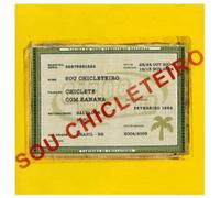 Chiclete Com Banana - Sou Chicleteiro