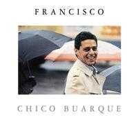 Chico Buarque - Francisco