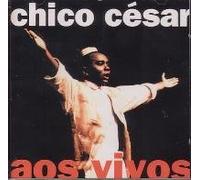 Chico Cesar - Aos Vivos [Import]