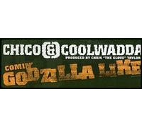 Chico & Coolwadda - Godzilla Like / Wild N Tha West [Vinilo]