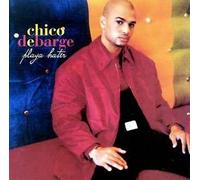 Chico DeBarge - Playa Hater [Vinilo]