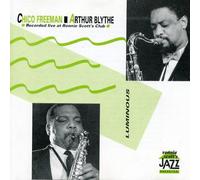 Chico Freeman & Arthur Blythe - Luminous