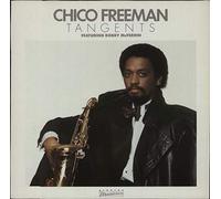 Chico Freeman - Tangents (1984, feat. Bobby McFerrin) [VINYL]