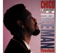 Chico Freeman - Threshold