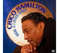 Chico Hamilton - Dancing to a Different Drummer
