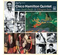 Chico Hamilton - Plays South Pacific & Ellington Suite (2 LPs on 1 CD)