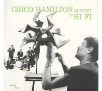 Chico Hamilton - Quintet in Hi Fi