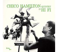 Chico Hamilton Quintet In Hi Fi